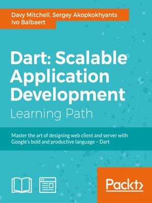 cover image of Dart: Scalable Application Development